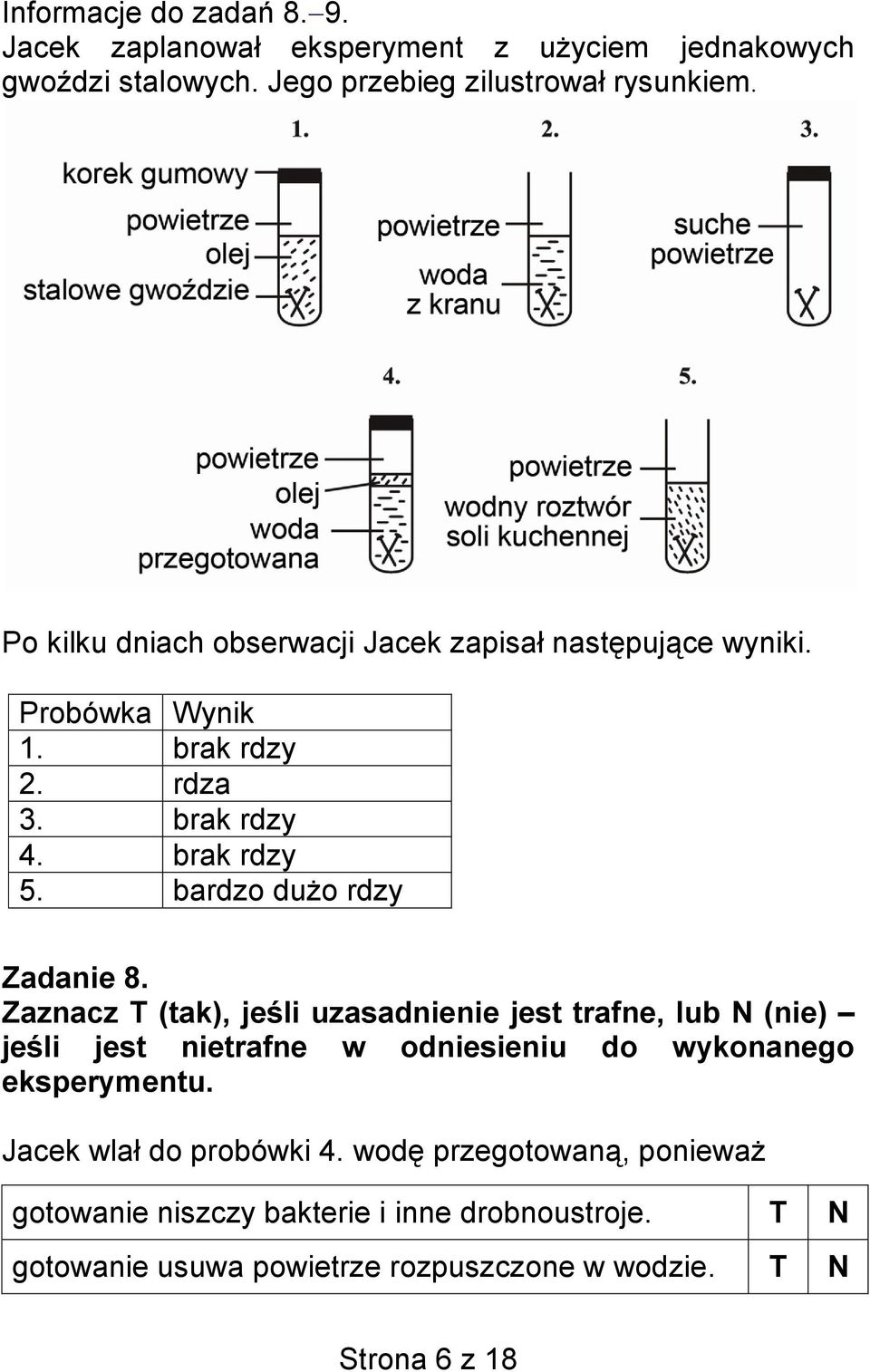 bardzo dużo rdzy Zadanie 8.