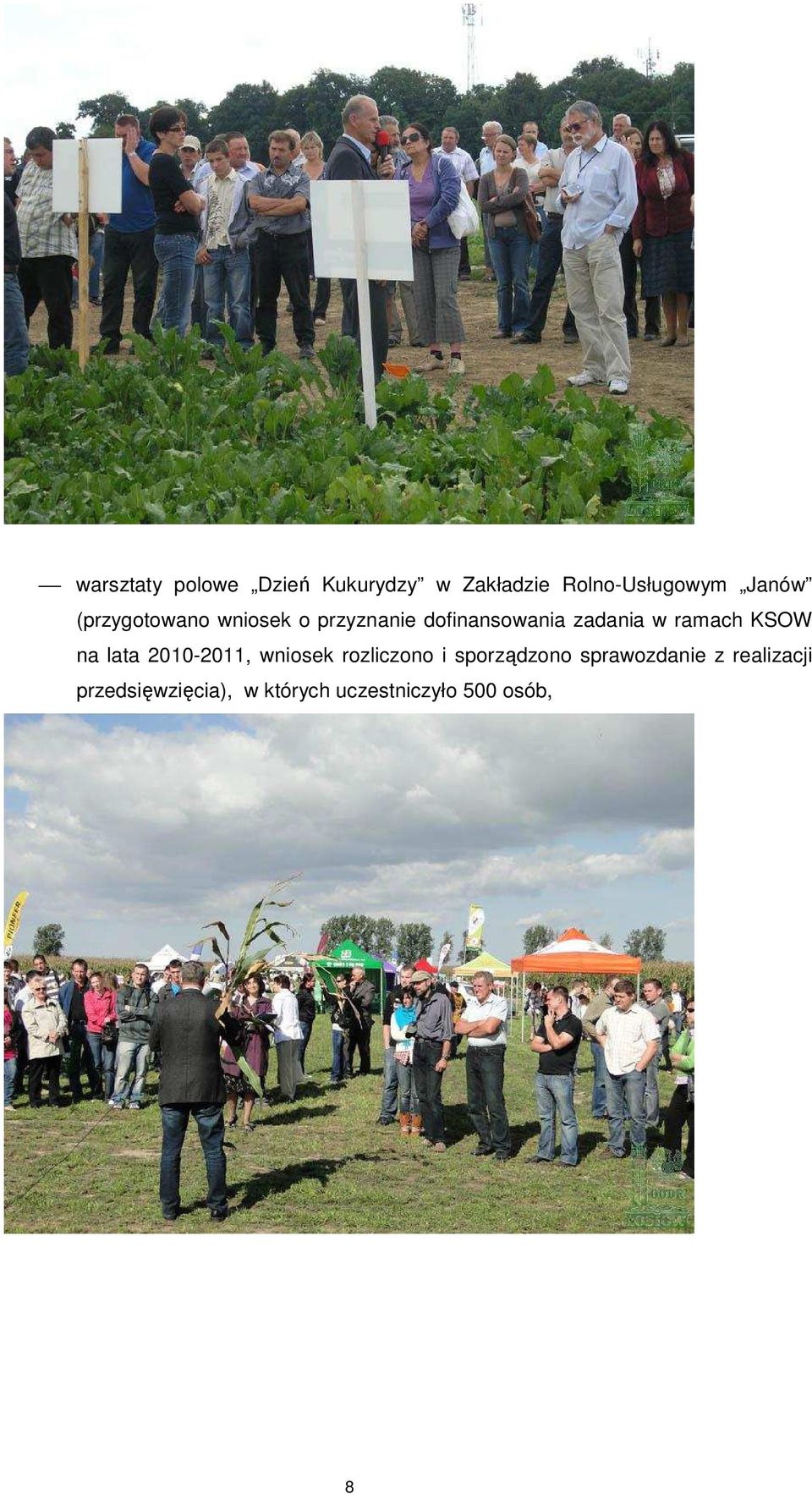 KSOW na lata 2010-2011, wniosek rozliczono i sporządzono