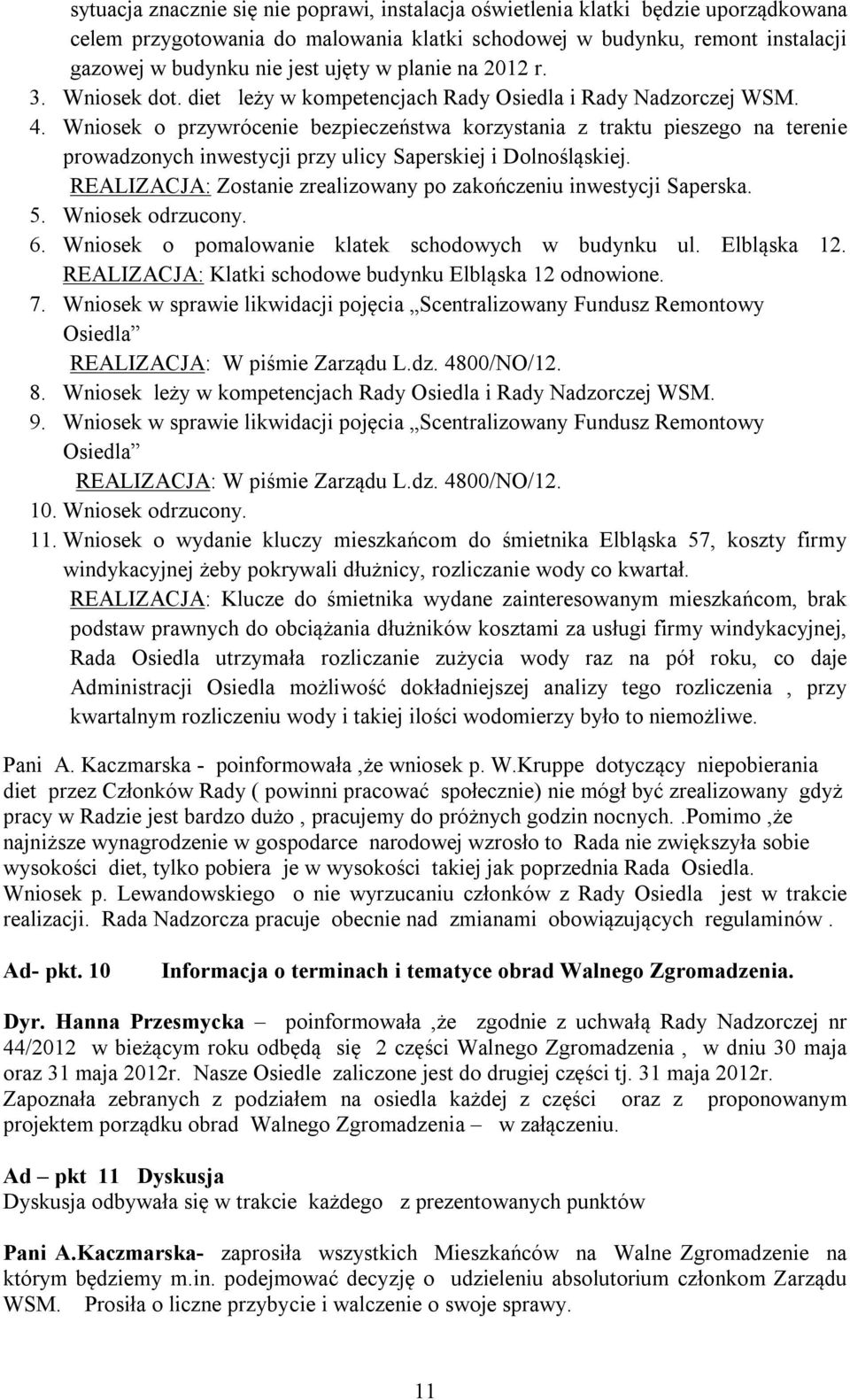 Wniosek o przywrócenie bezpieczeństwa korzystania z traktu pieszego na terenie prowadzonych inwestycji przy ulicy Saperskiej i Dolnośląskiej.
