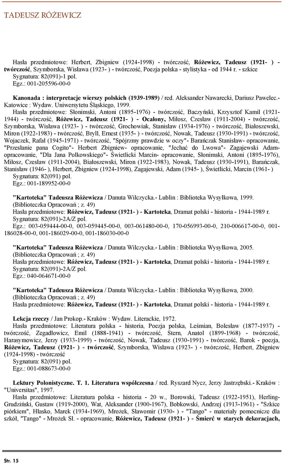 Uniwersytetu Śląskiego, 1999.