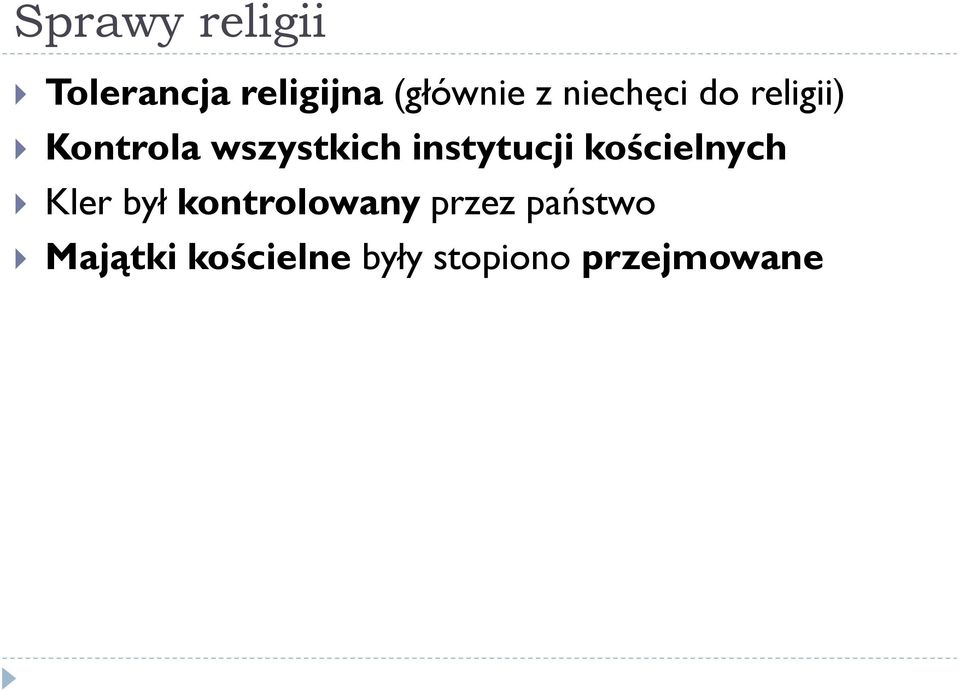 instytucji kościelnych Kler był kontrolowany