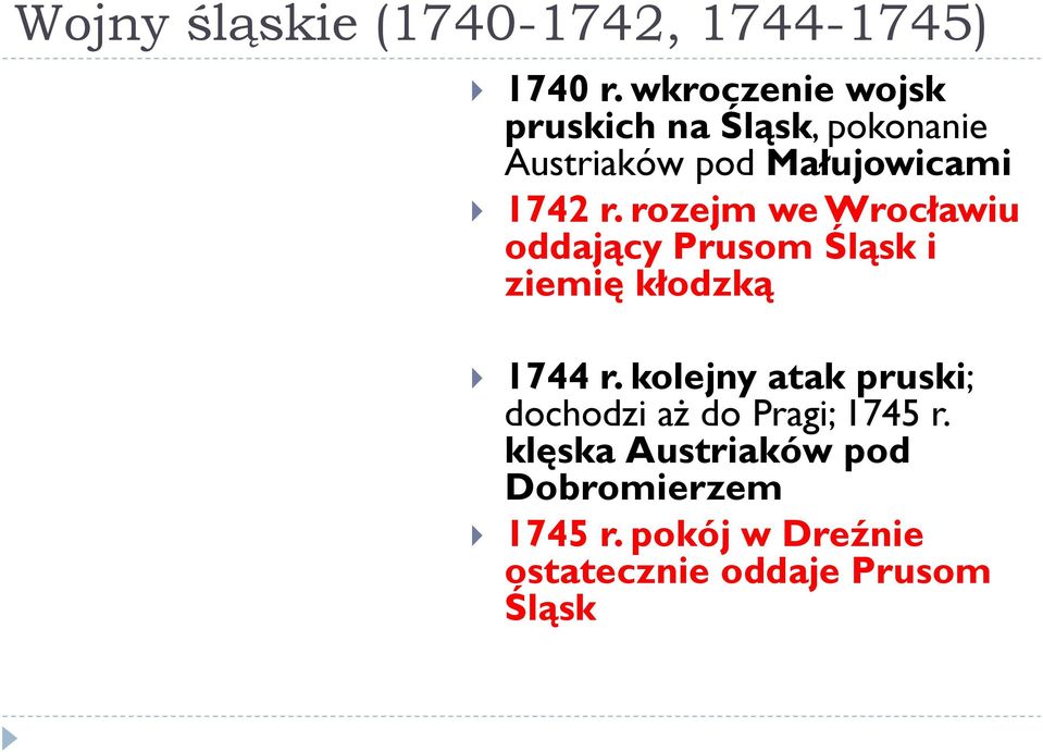rozejm we Wrocławiu oddający Prusom Śląsk i ziemię kłodzką 1744 r.