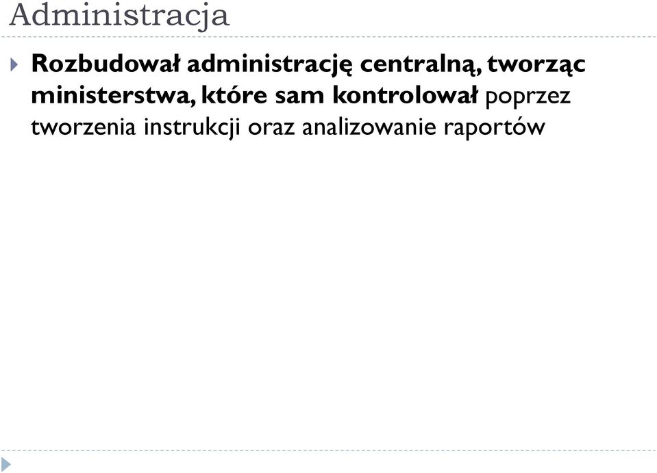 ministerstwa, które sam kontrolował