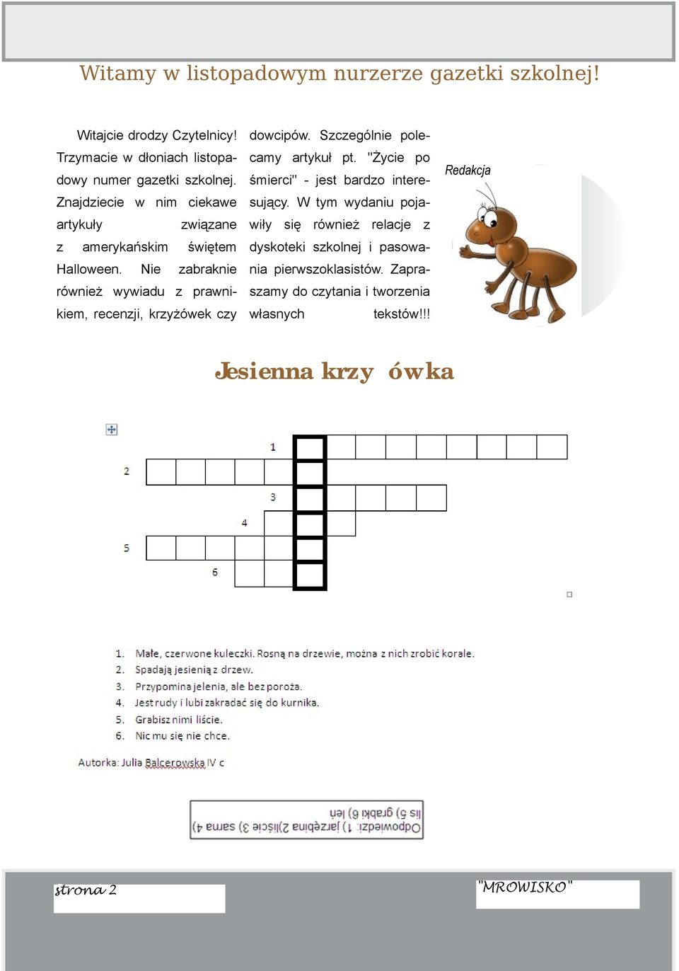 śmerc" jest bardzo ntere Redakcja Znajdzece nm cekae sujący. W tym ydanu poja artykuły z amerykańskm Halloeen.