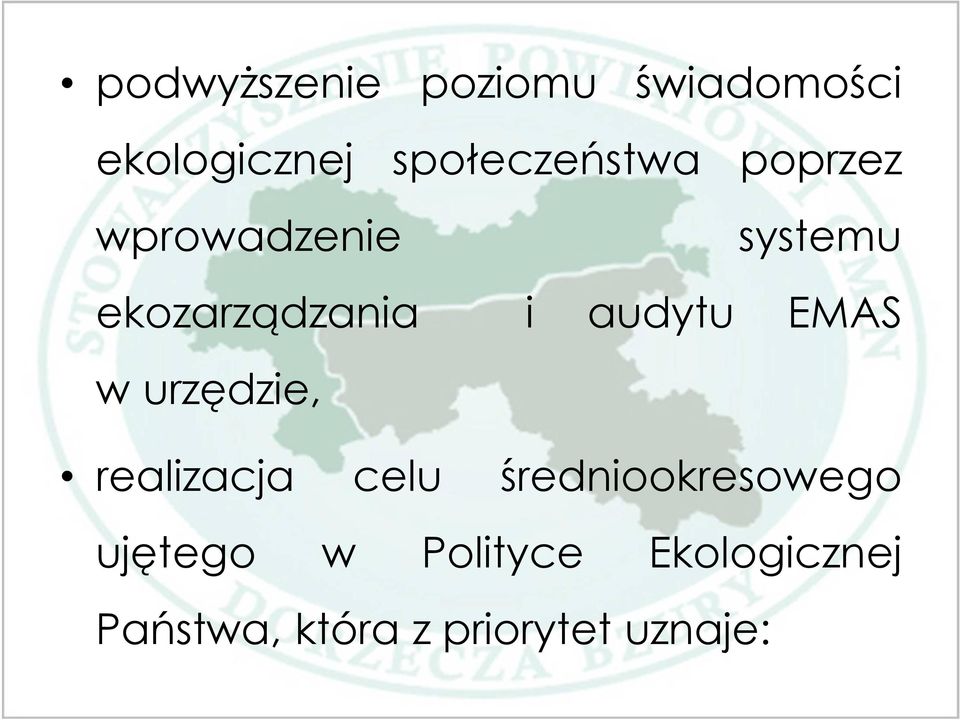 i audytu EMAS w urzędzie, realizacja celu