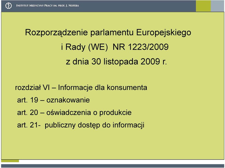 rozdział VI Informacje dla konsumenta art.