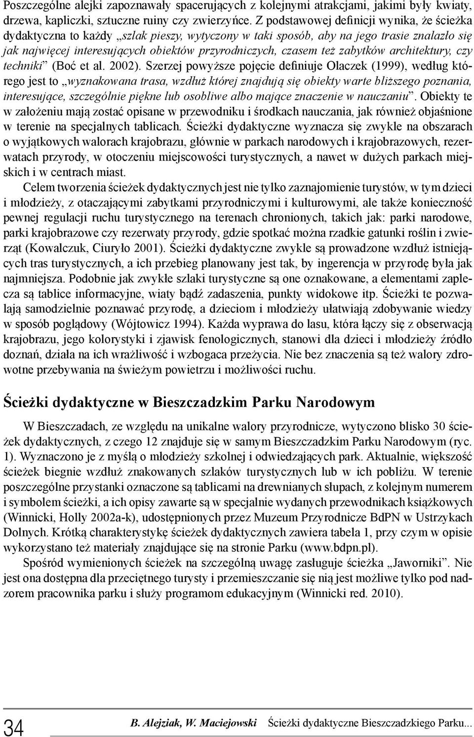 zabytków architektury, czy techniki (Boć et al. 2002).