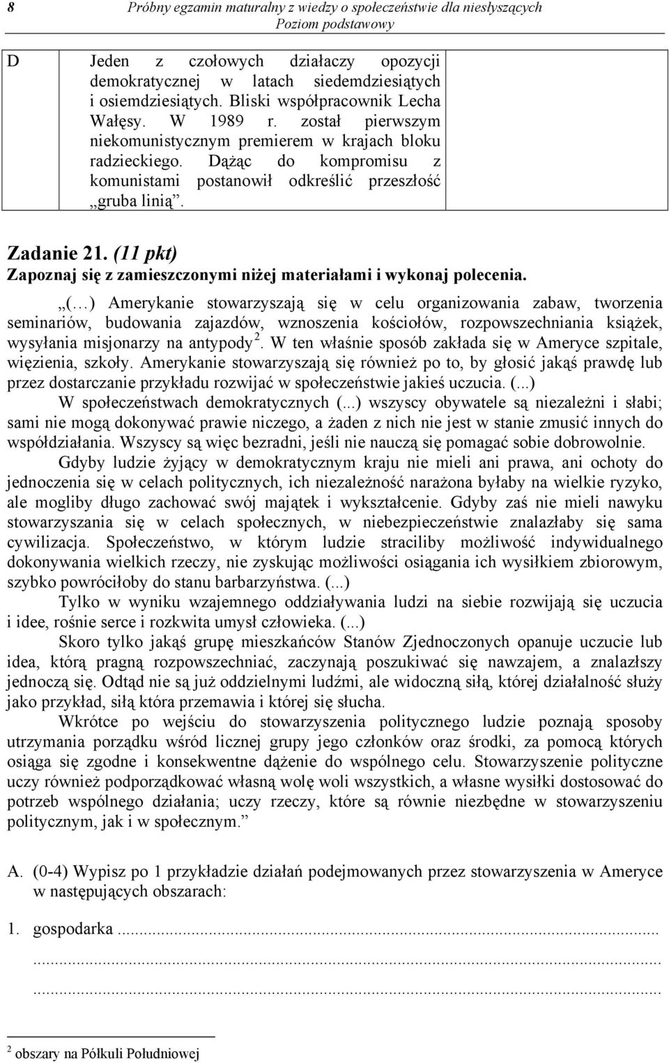 Zadanie 21. (11 pkt) Zapoznaj się z zamieszczonymi niżej materiałami i wykonaj polecenia.