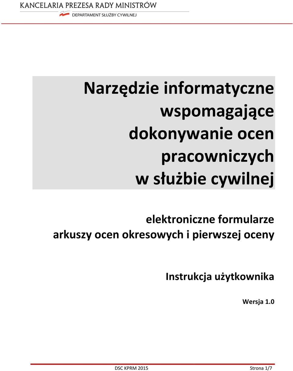 formularze arkuszy ocen okresowych i pierwszej oceny