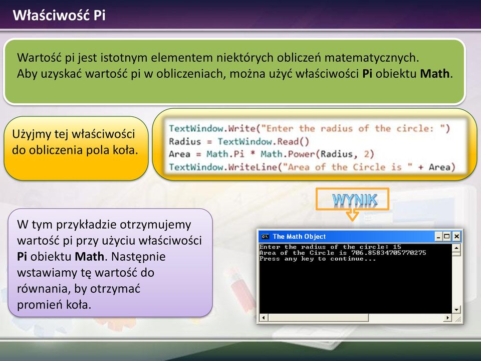 Użyjmy tej właściwości do obliczenia pola koła.