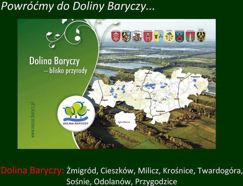 Cieszków, Milicz, Krośnice,