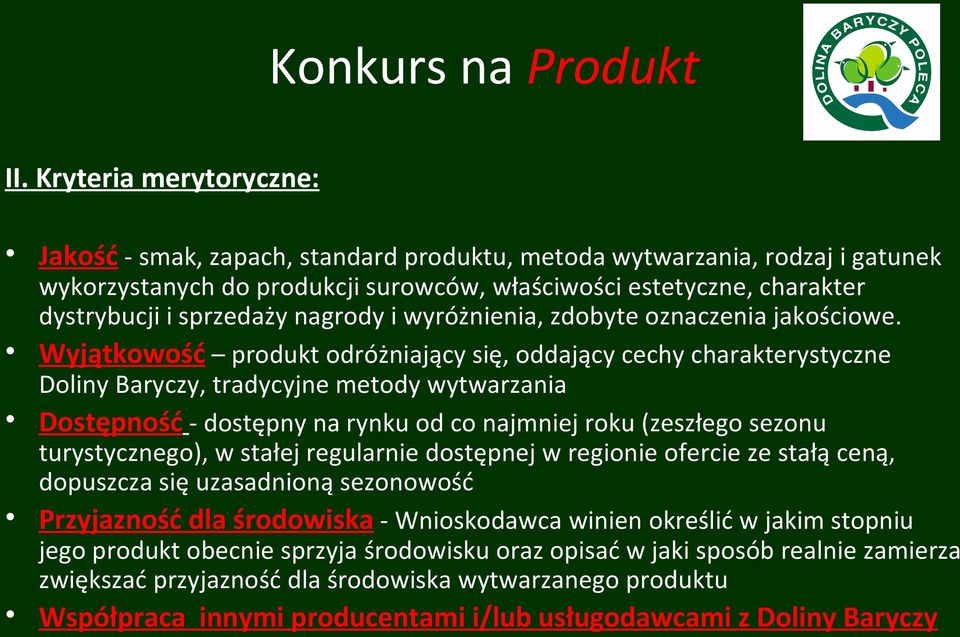nagrody i wyróżnienia, zdobyte oznaczenia jakościowe.