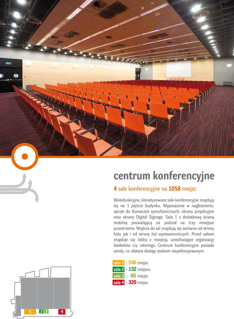 Sala 1 z dodatkową ścianą mobilną pozwalającą na podział na trzy mniejsze przestrzenie.
