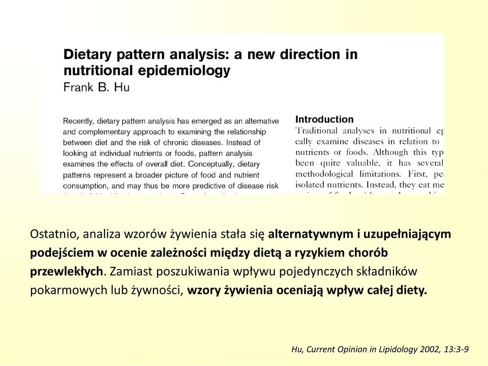 zależności między dietą a ryzykiem chorób przewlekłych.