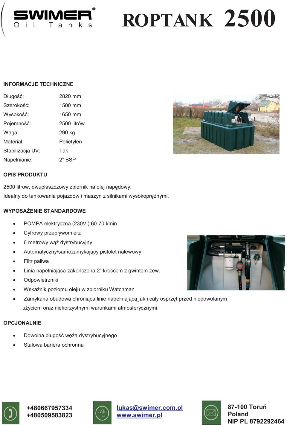 POMPA elektryczna (230V ) 60-70 l/min Cyfrowy przepływomierz 6 metrowy wąż dystrybucyjny Automatyczny/samozamykający