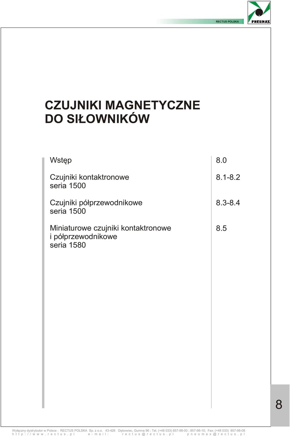 pó³przewodnikowe seria 1500 Miniaturowe czujniki