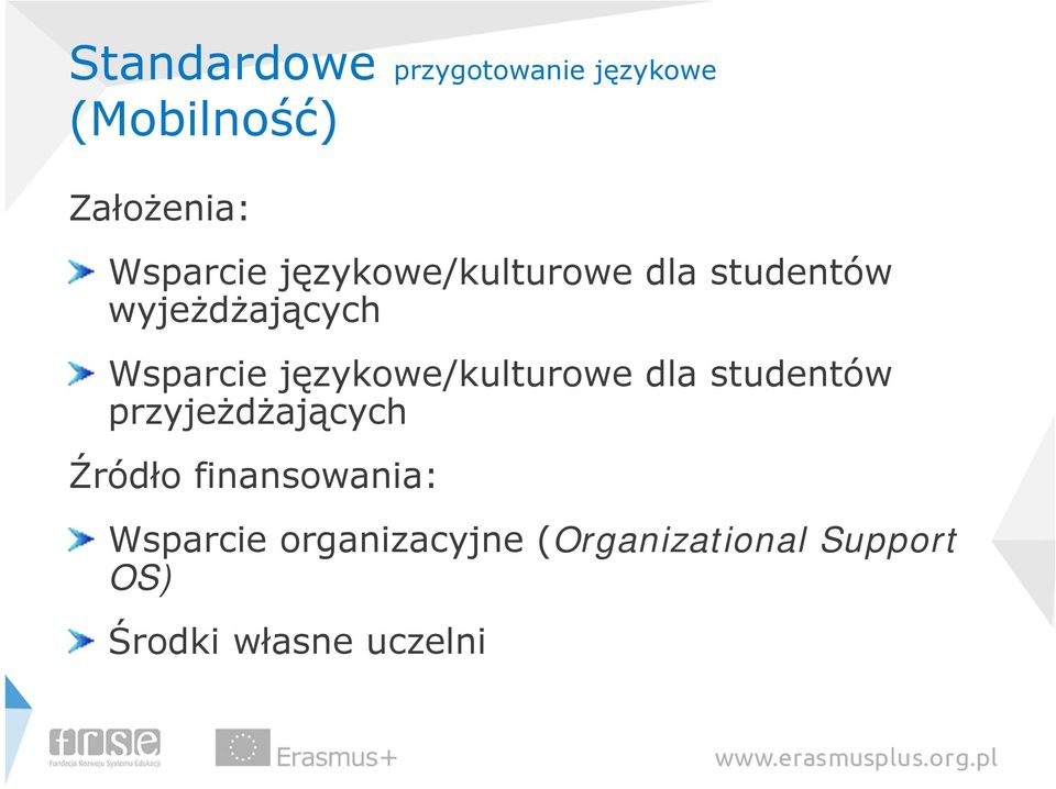 językowe/kulturowe dla studentów przyjeżdżających Źródło