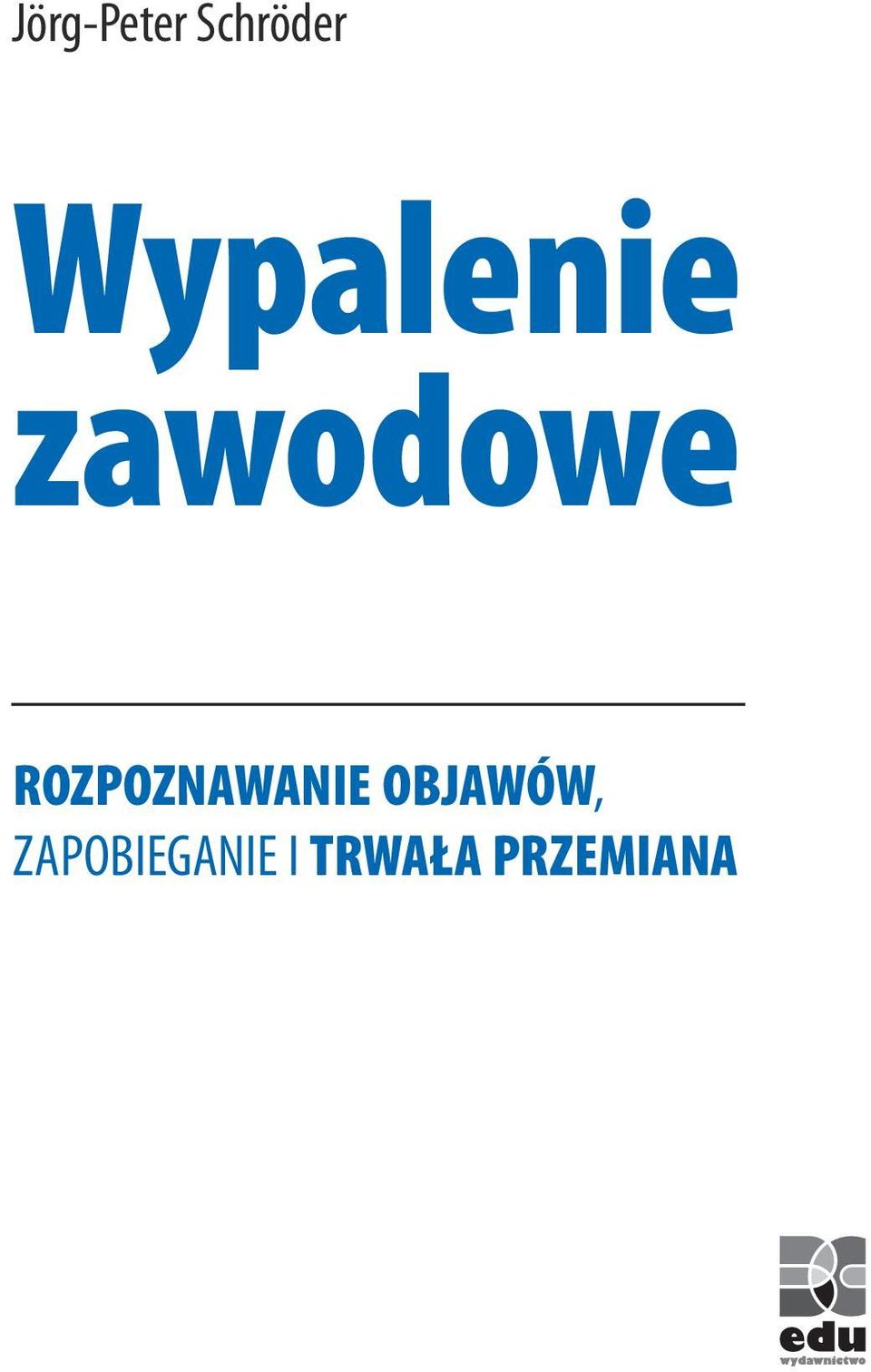 Rozpoznawanie objawów,