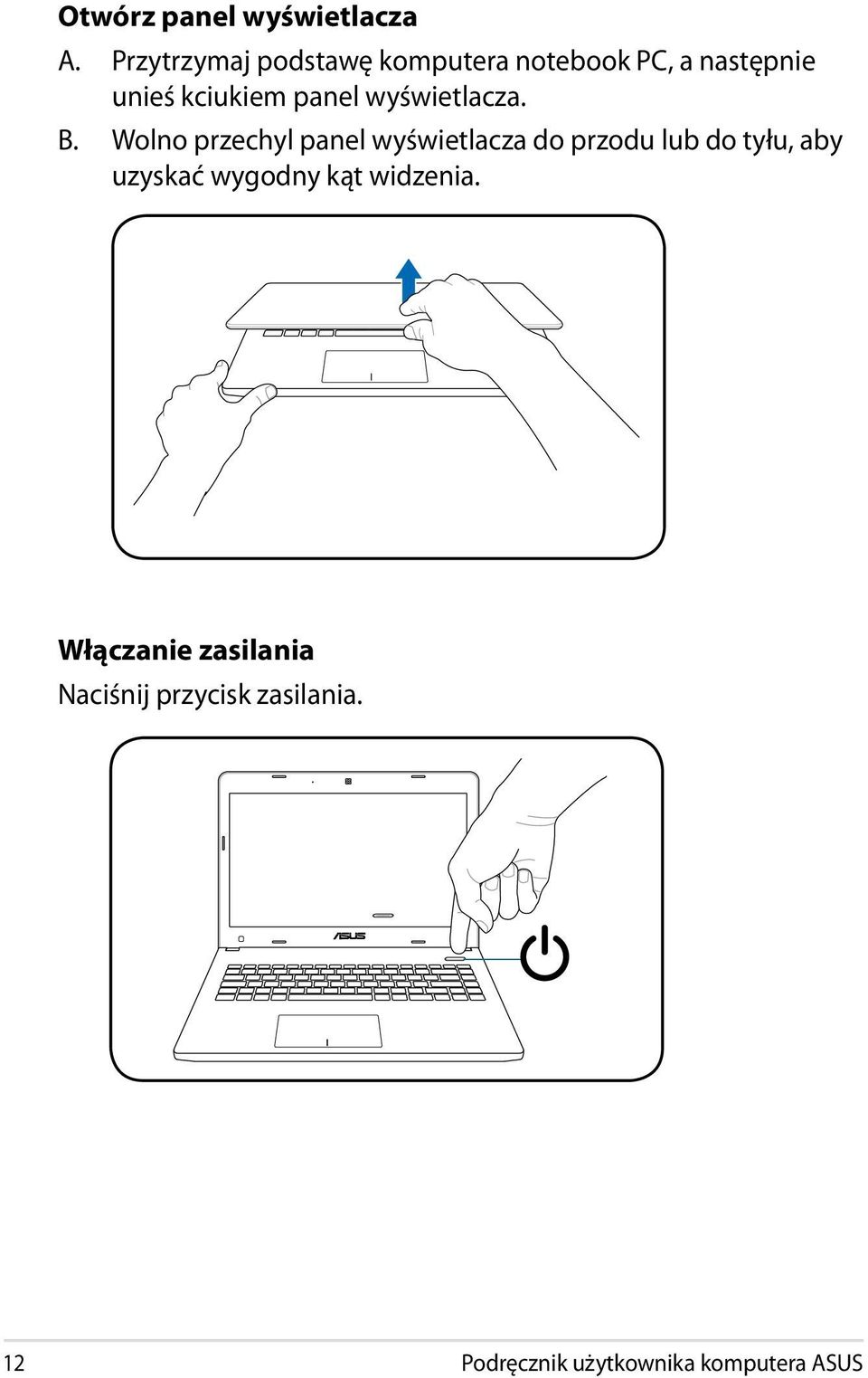 panel wyświetlacza. B.
