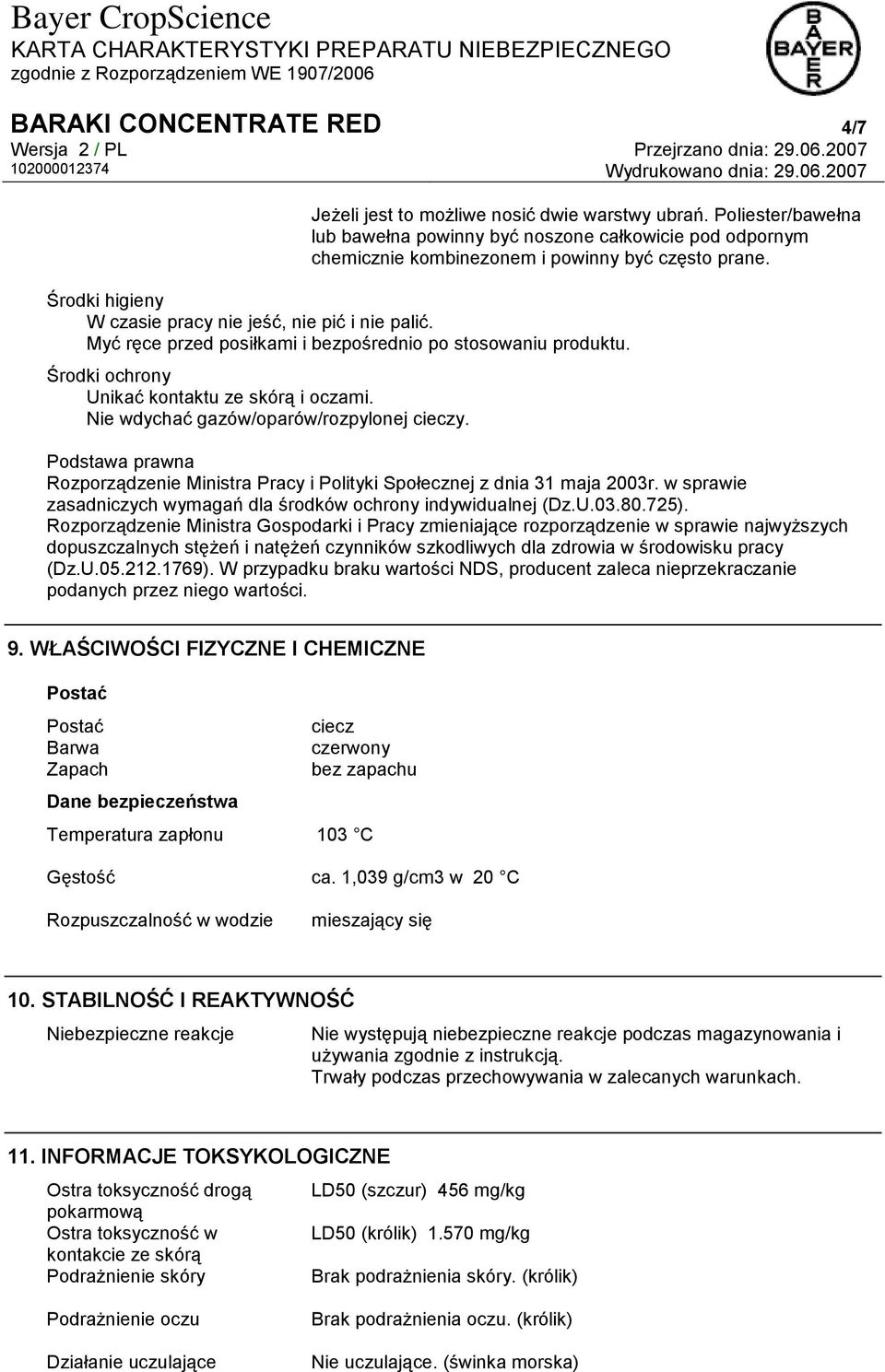 Myć ręce przed posiłkami i bezpośrednio po stosowaniu produktu. Środki ochrony Unikać kontaktu ze skórą i oczami. Nie wdychać gazów/oparów/rozpylonej cieczy.