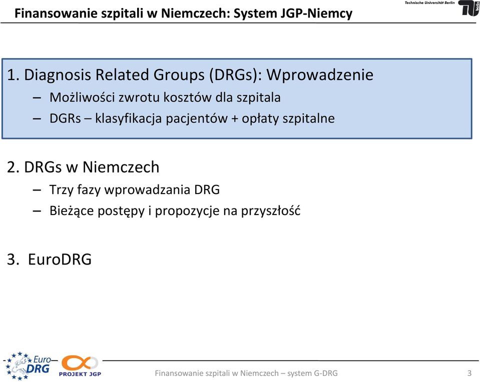 DGRs klasyfikacja pacjentów + opłaty szpitalne 2.