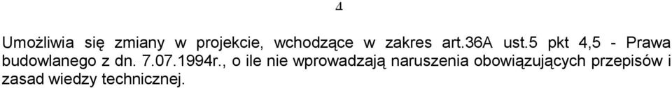 5 pkt 4,5 - Prawa budowlanego z dn. 7.07.1994r.