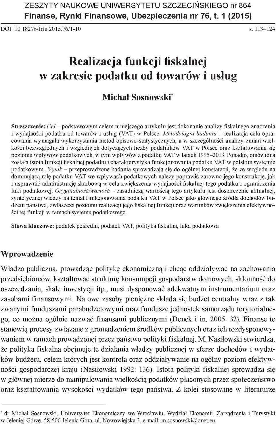 wydajności podatku od towarów i usług (VAT) w Polsce.