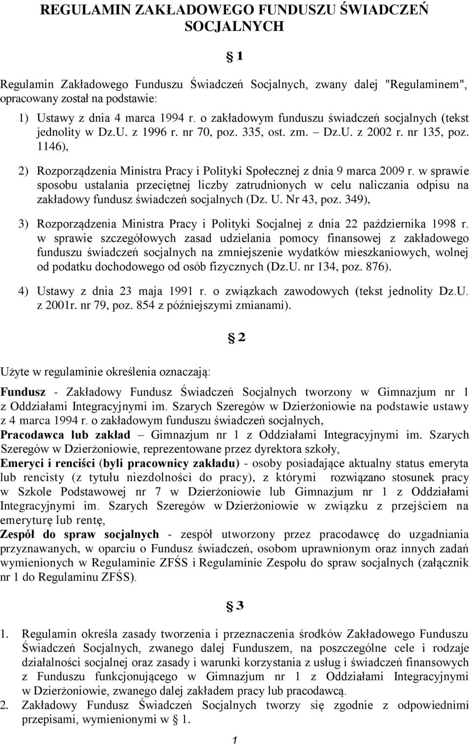 1146), 2) Rozporządzenia Ministra Pracy i Polityki Społecznej z dnia 9 marca 2009 r.