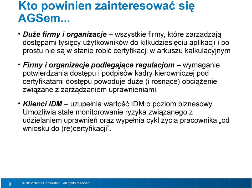 certyfikacji w arkuszu kalkulacyjnym Firmy i organizacje podlegające regulacjom wymaganie potwierdzania dostępu i podpisów kadry kierowniczej pod