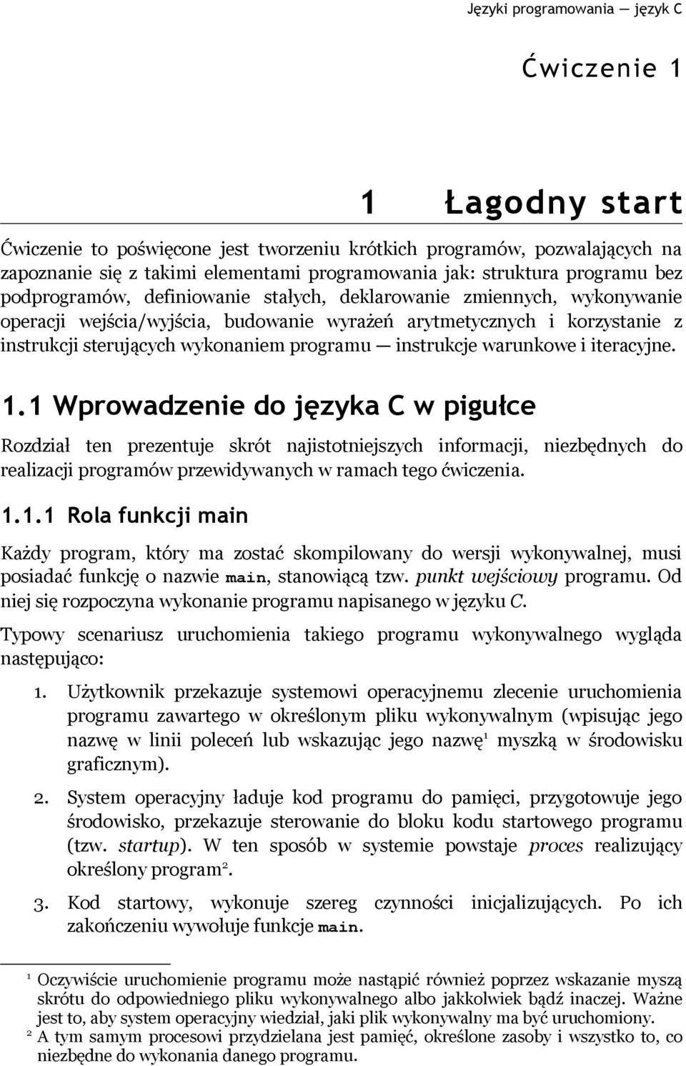 programu instrukcje warunkowe i iteracyjne. 1.