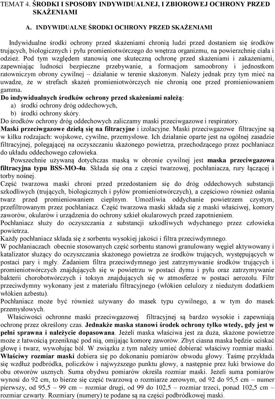organizmu, na powierzchnię ciała i odzież.