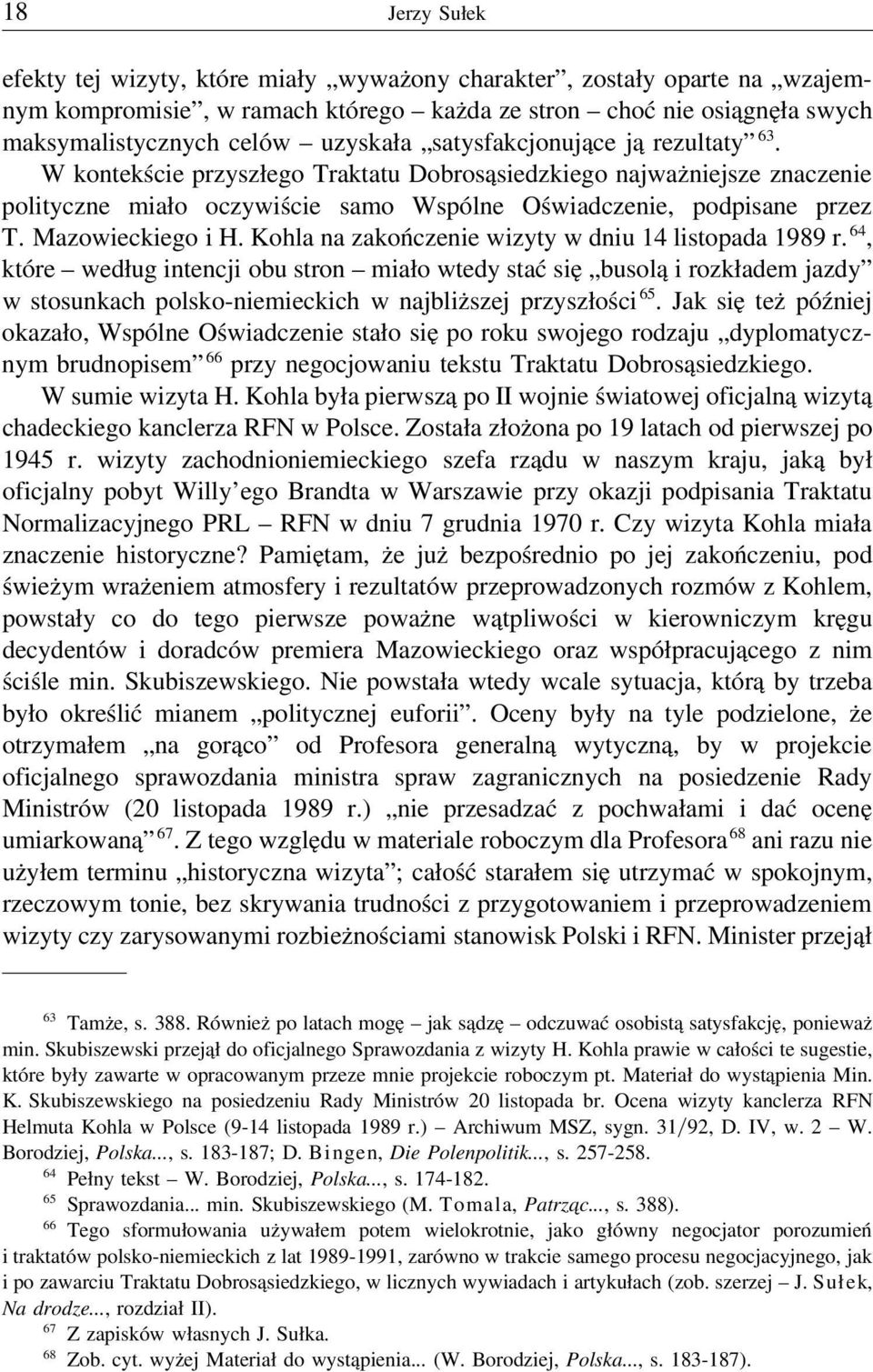 Mazowieckiego i H. Kohla na zakończenie wizyty w dniu 14 listopada 1989 r.