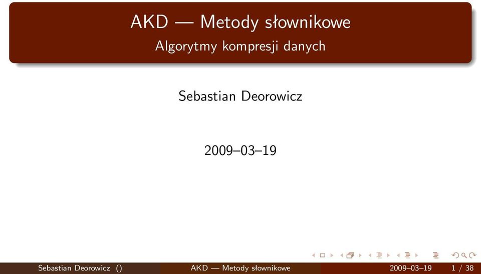 Deorowicz 2009 03 19 Sebastian