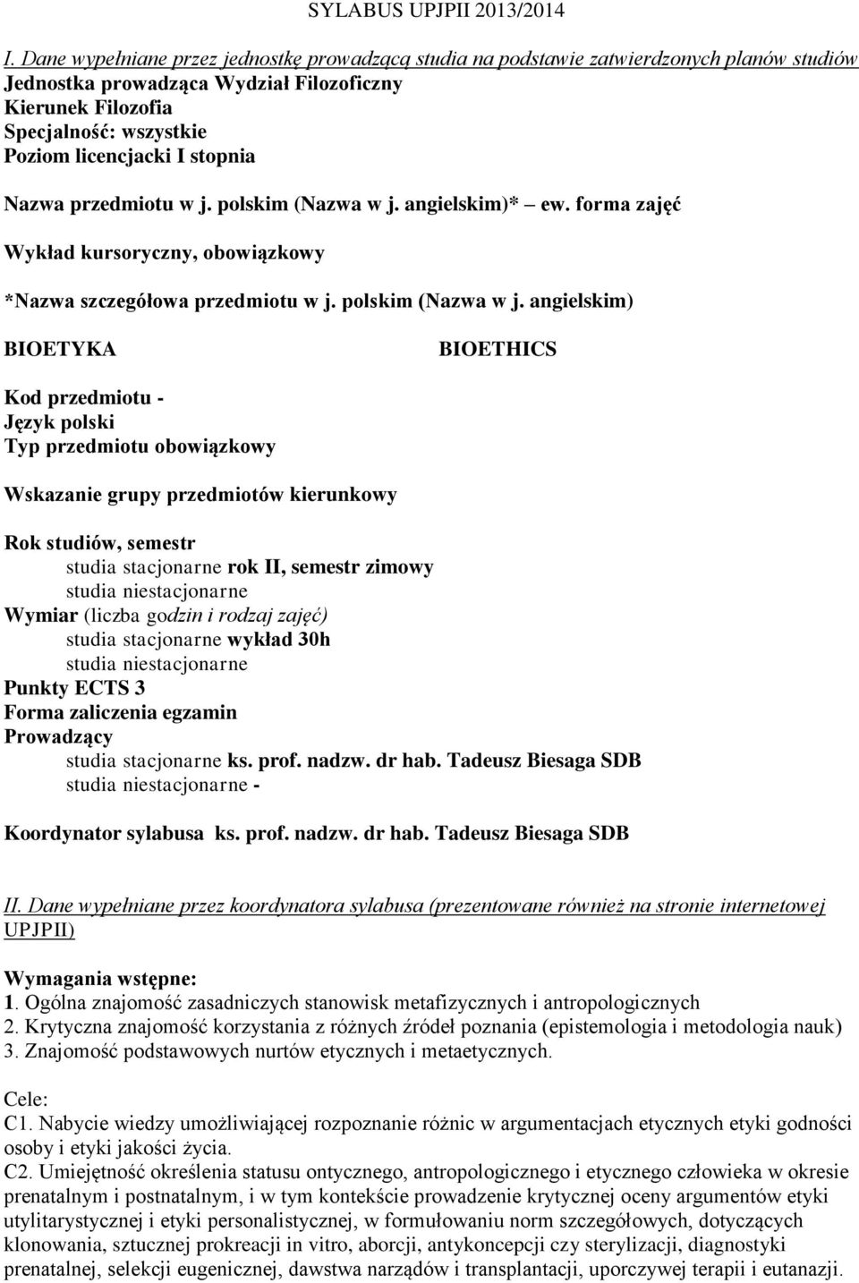 stopnia Nazwa przedmiotu w j. polskim (Nazwa w j.