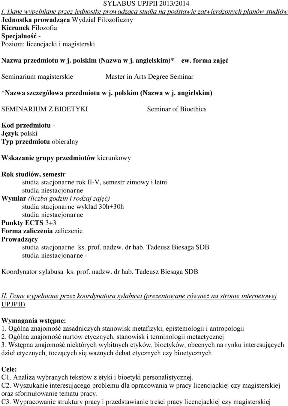 magisterski Nazwa przedmiotu w j. polskim (Nazwa w j.