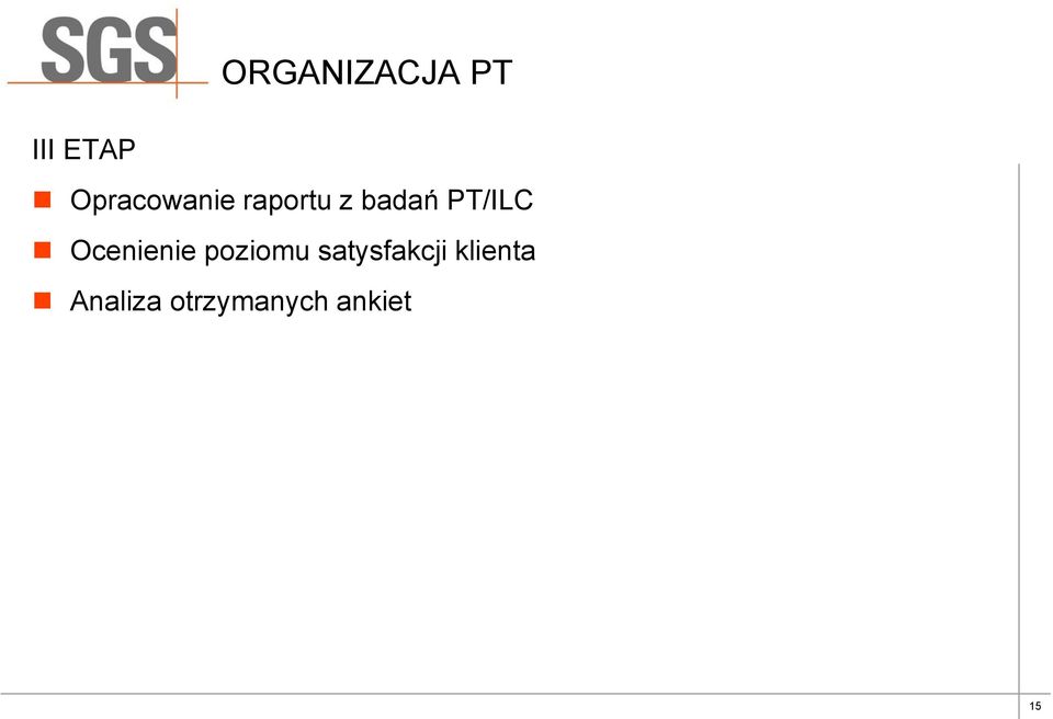 PT/ILC Ocenienie poziomu