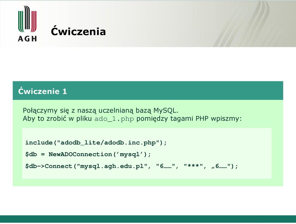 php pomiędzy tagami PHP wpiszmy: incl