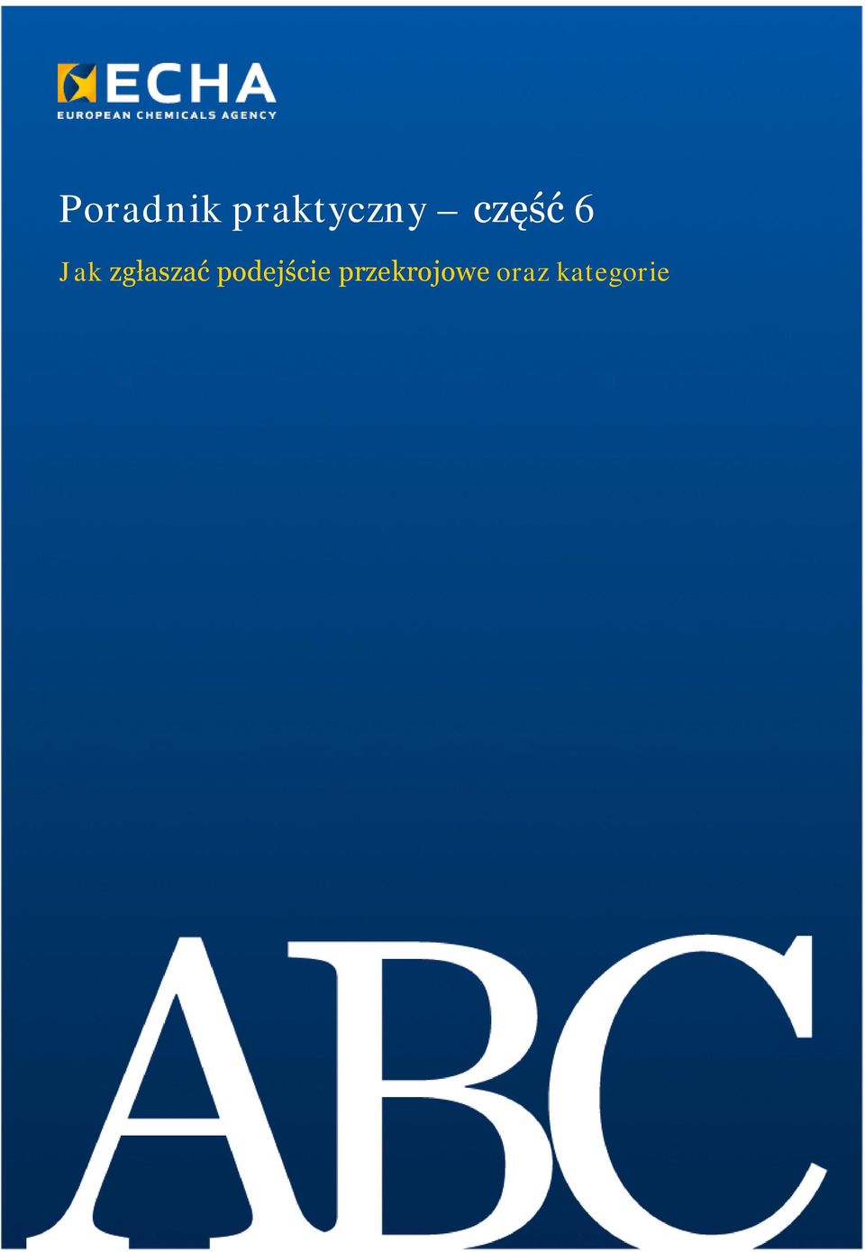 zgłaszać podejście