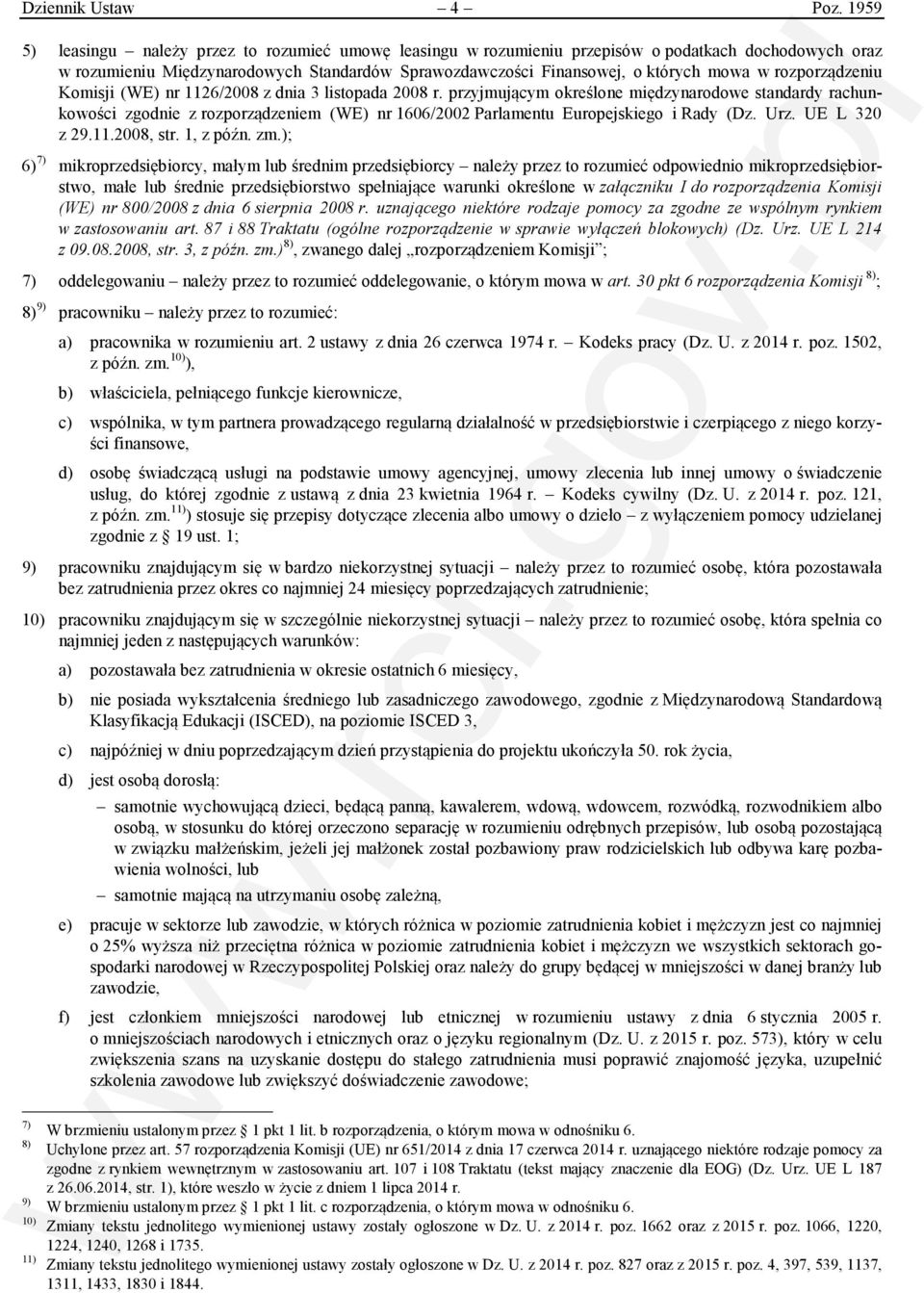 rozporządzeniu Komisji (WE) nr 1126/2008 z dnia 3 listopada 2008 r.