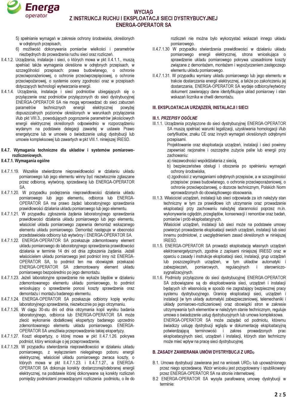 2. Urządzenia, instalacje i sieci, o których mowa w pkt II.4.1.