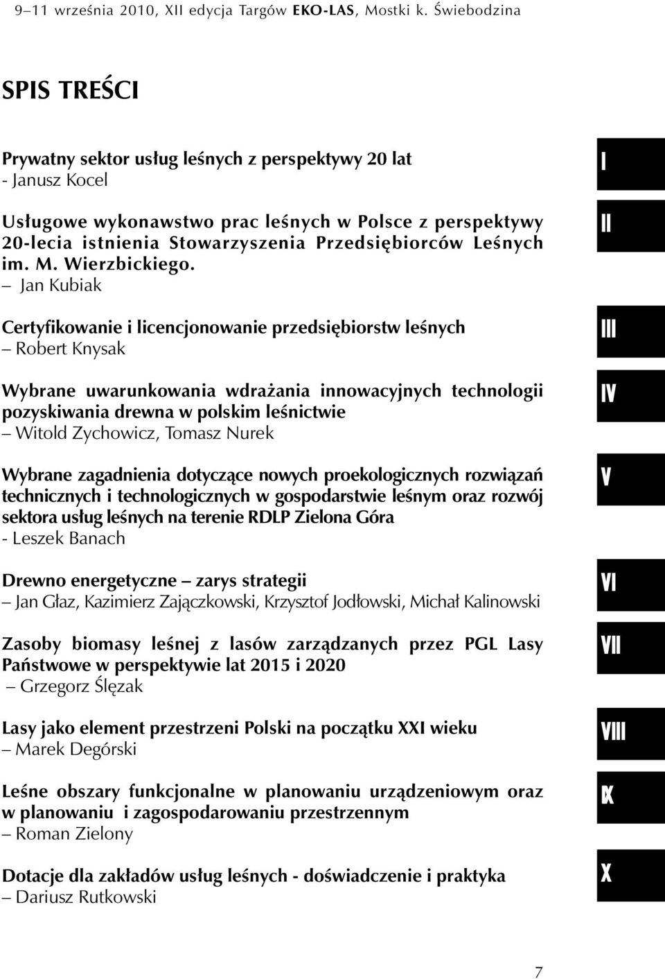 Leśnych im. M. Wierzbickiego.