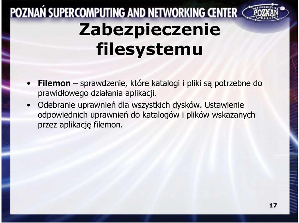 Odebranie uprawnień dla wszystkich dysków.