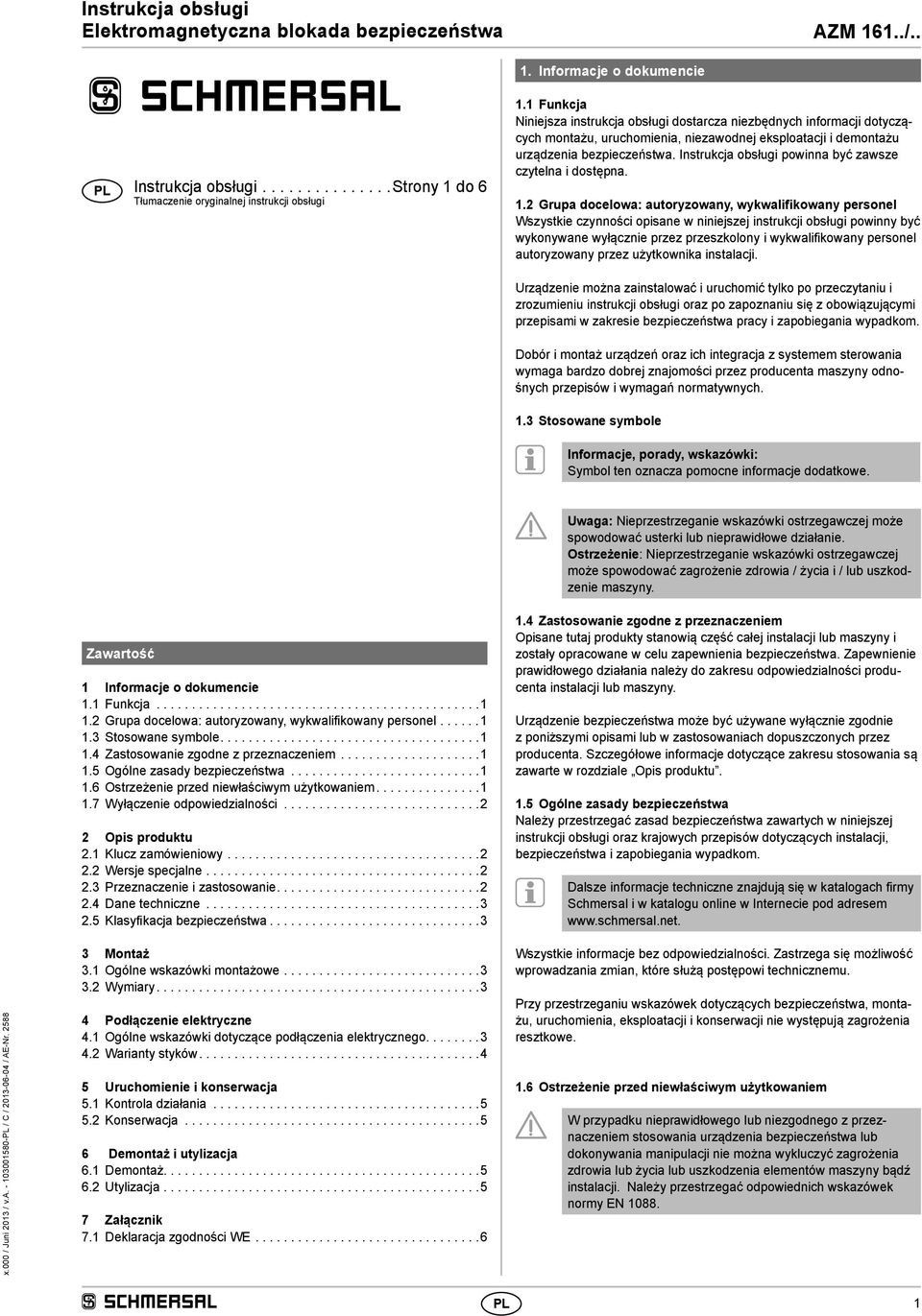 Instrukcja obsługi powinna być zawsze czytelna i dostępna. 1.