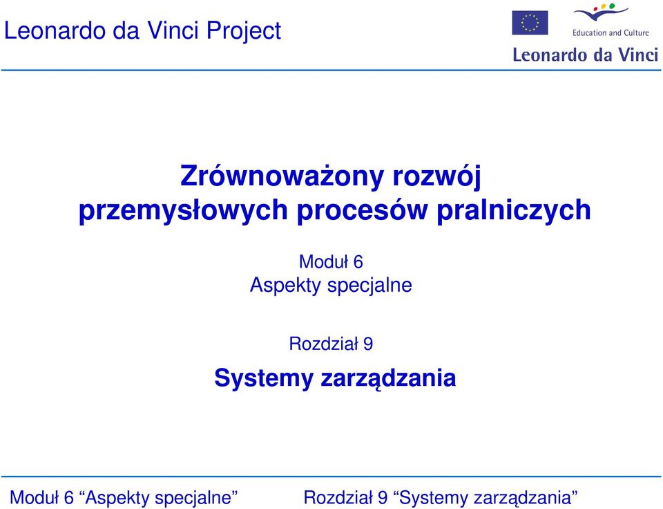 procesów pralniczych Moduł 6