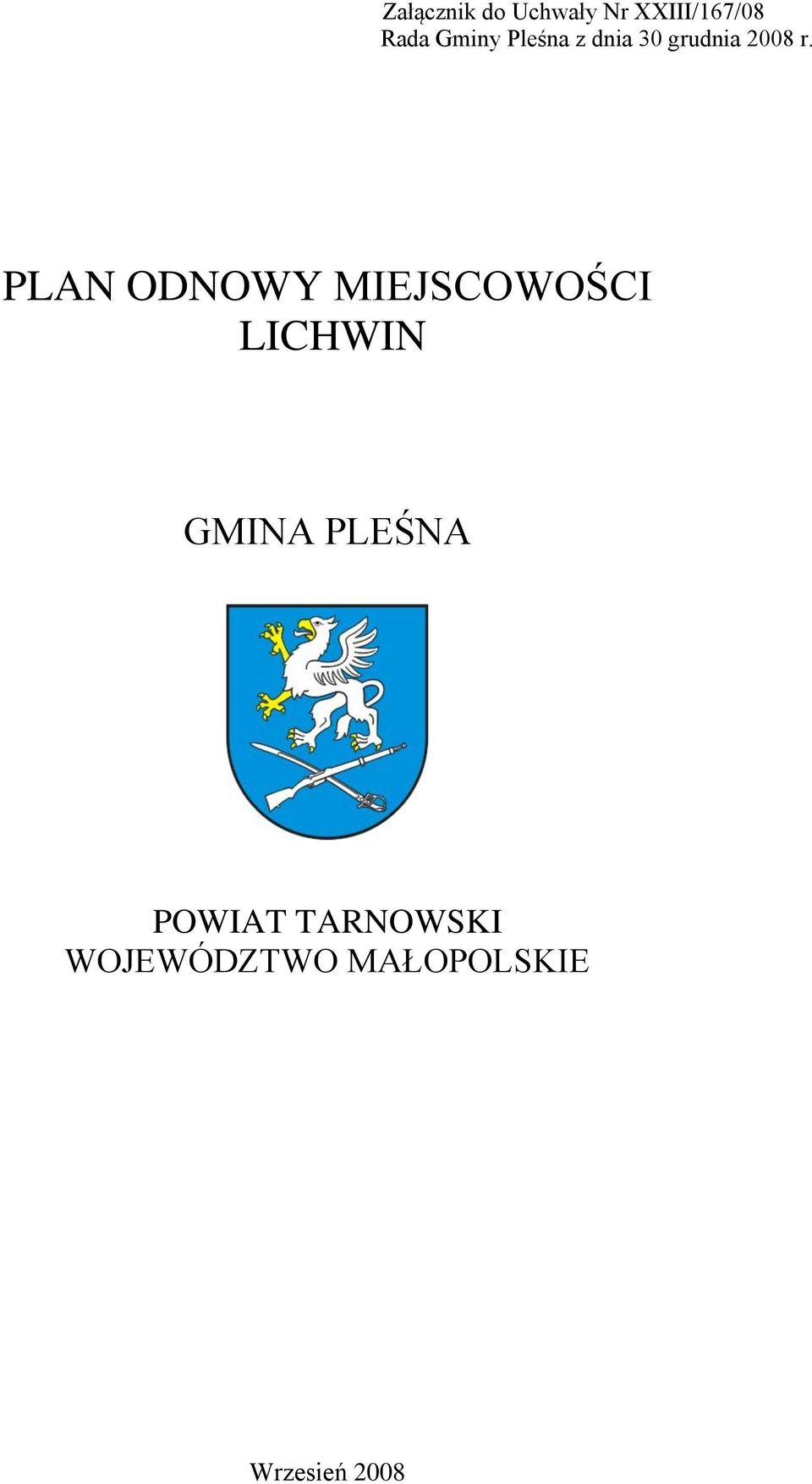 PLAN ODNOWY MIEJSCOWOŚCI LICHWIN GMINA PLEŚNA