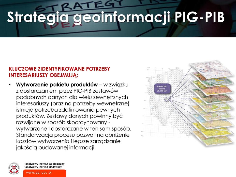 istnieje potrzeba zdefiniowania pewnych produktów.