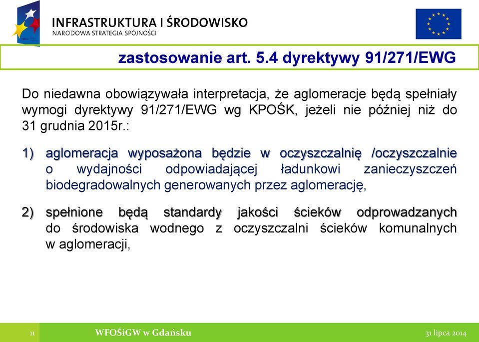 jeżeli nie później niż do 31 grudnia 2015r.