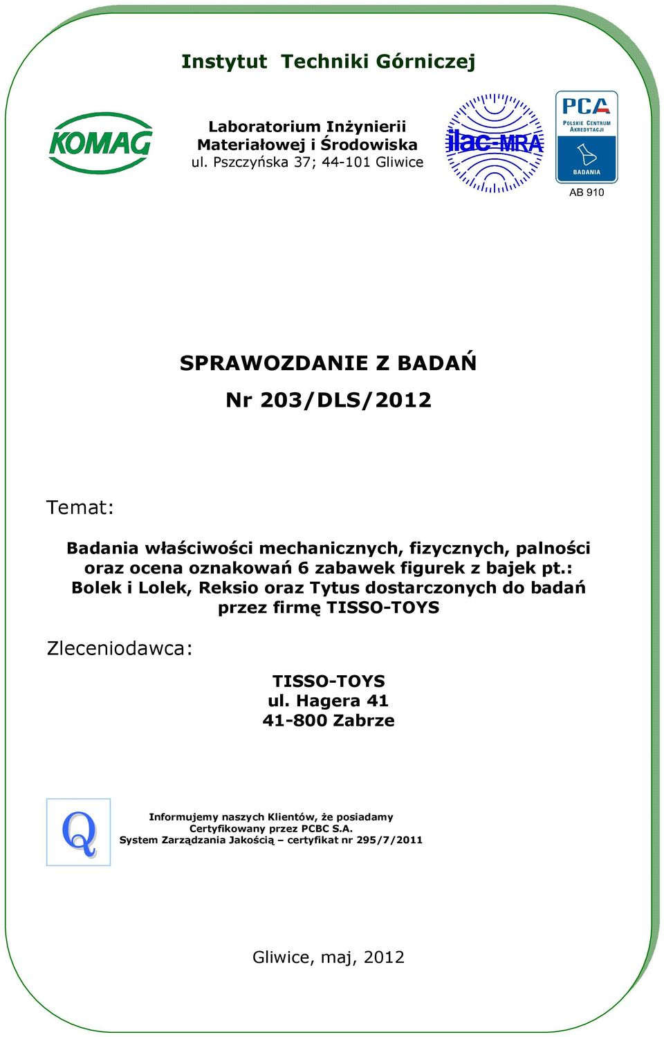 ocena oznakowań 6 zabawek figurek z bajek pt.