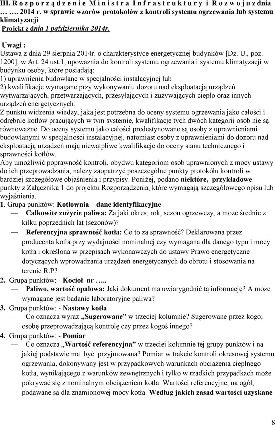o charakterystyce energetycznej budynków [Dz. U., poz. 1200], w Art. 24 ust.