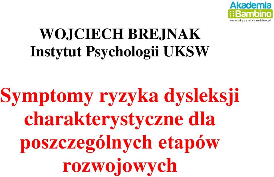 ryzyka dysleksji